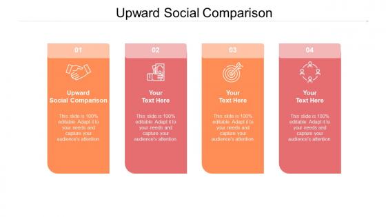 Upward social comparison ppt powerpoint presentation summary gallery cpb