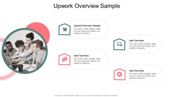 Upwork Overview Sample In Powerpoint And Google Slides Cpb