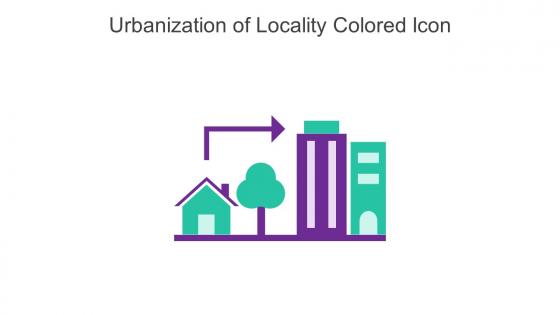 Urbanization Of Locality Colored Icon In Powerpoint Pptx Png And Editable Eps Format