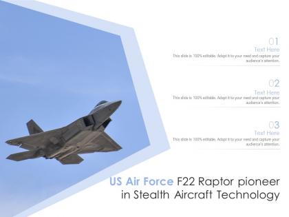 Us air force f22 raptor pioneer in stealth aircraft technology