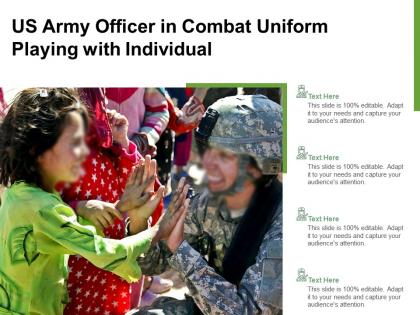 Us army officer in combat uniform playing with individual