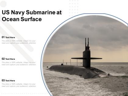 Us navy submarine at ocean surface