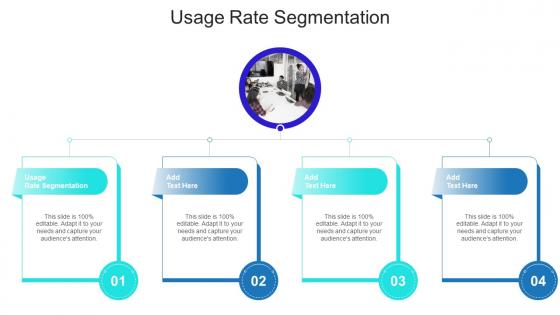 Usage Rate Segmentation In Powerpoint And Google Slides Cpb