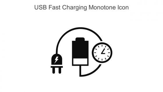 Usb Fast Charging Monotone Icon In Powerpoint Pptx Png And Editable Eps Format