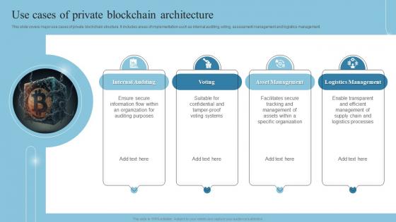 Use Cases Of Private Blockchain Architecture Introduction To Blockchain Technology BCT SS