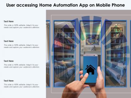User accessing home automation app on mobile phone