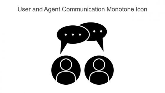 User And Agent Communication Monotone Icon In Powerpoint Pptx Png And Editable Eps Format