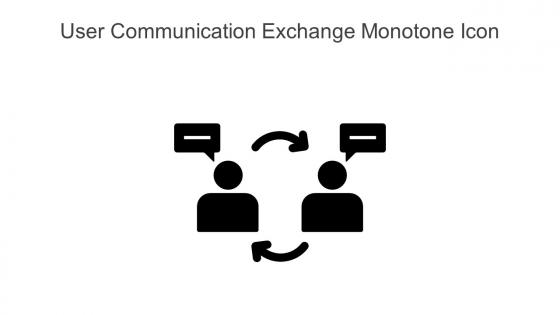 User Communication Exchange Monotone Icon In Powerpoint Pptx Png And Editable Eps Format