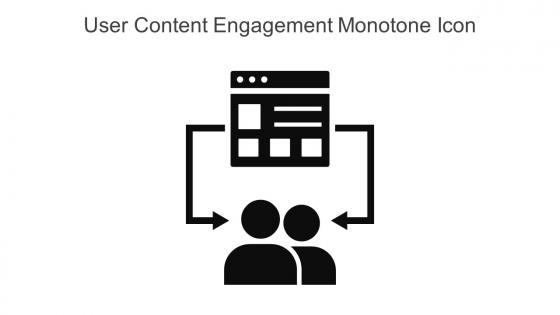 User Content Engagement Monotone Icon In Powerpoint Pptx Png And Editable Eps Format