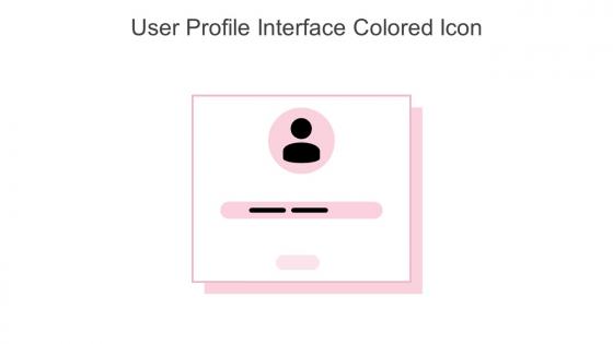 User Profile Interface Colored Icon In Powerpoint Pptx Png And Editable Eps Format