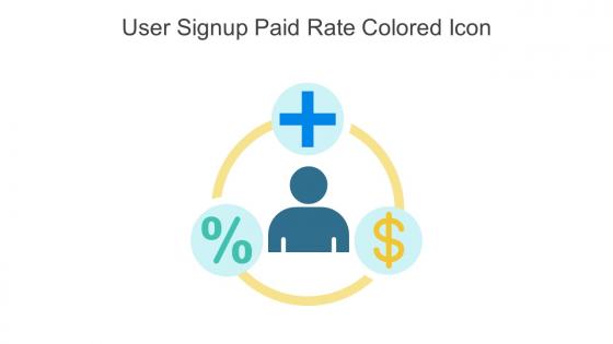 User Signup Paid Rate Colored Icon In Powerpoint Pptx Png And Editable Eps Format