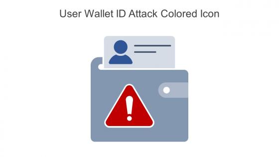 User Wallet Id Attack Colored Icon In Powerpoint Pptx Png And Editable Eps Format