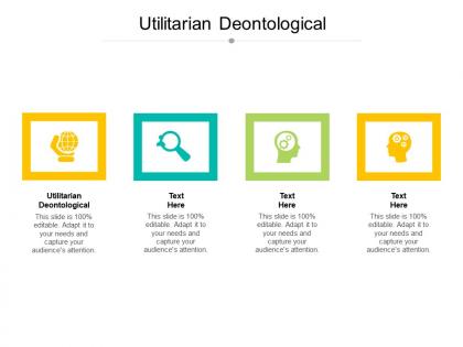 Utilitarian deontological ppt powerpoint presentation designs download cpb