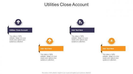 Utilities Close Account In Powerpoint And Google Slides Cpb