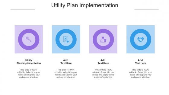 Utility Plan Implementation Ppt Powerpoint Presentation Summary Slides Cpb
