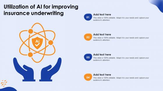 Utilization Of Ai For Improving Insurance Underwriting