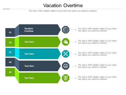 Vacation overtime ppt powerpoint presentation ideas display cpb