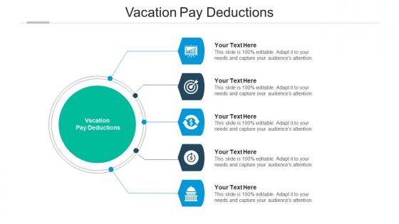 Vacation pay deductions ppt powerpoint presentation file format ideas cpb