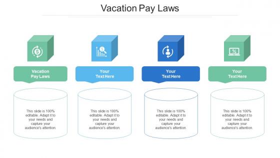 Vacation Pay Laws Ppt Powerpoint Presentation Infographic Template Clipart Images Cpb