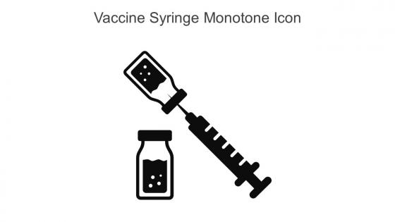 Vaccine Syringe Monotone Icon In Powerpoint Pptx Png And Editable Eps Format