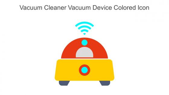 Vacuum Cleaner Vacuum Device Colored Icon In Powerpoint Pptx Png And Editable Eps Format