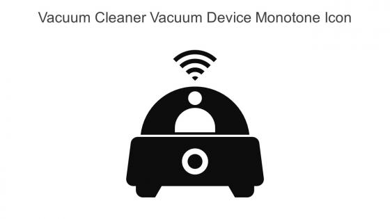 Vacuum Cleaner Vacuum Device Monotone Icon In Powerpoint Pptx Png And Editable Eps Format