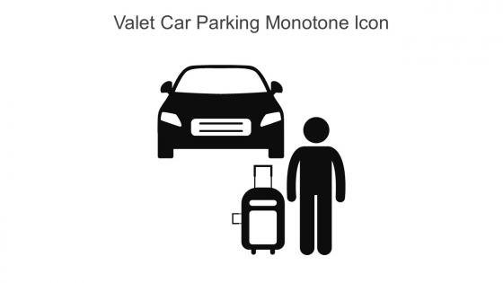 Valet Car Parking Monotone Icon In Powerpoint Pptx Png And Editable Eps Format