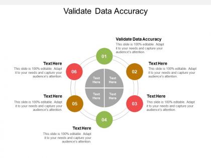 Validate data accuracy ppt powerpoint presentation layouts guidelines cpb