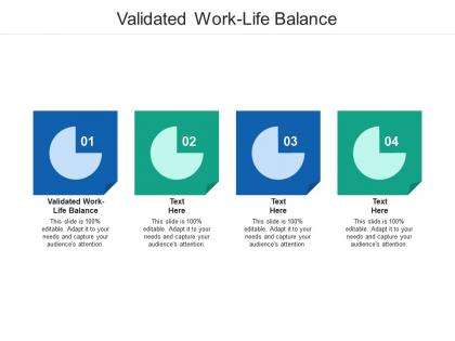 Validated work life balance ppt powerpoint presentation outline example cpb