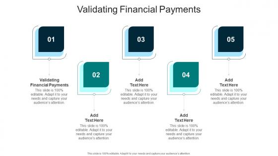 Validating Financial Payments In Powerpoint And Google Slides Cpb