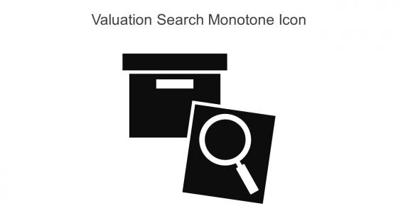 Valuation Search Monotone Icon In Powerpoint Pptx Png And Editable Eps Format
