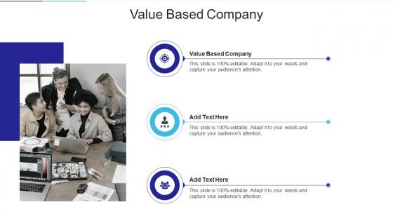 Value Based Company In Powerpoint And Google Slides Cpb
