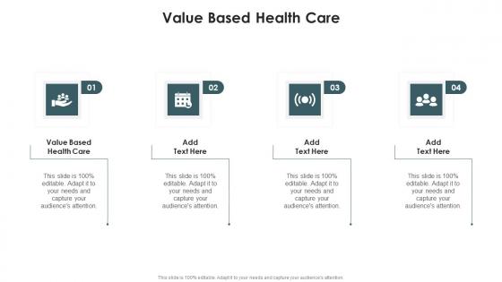 Value Based Health Care In Powerpoint And Google Slides Cpb