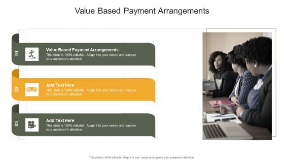 Value Based Payment Arrangements In Powerpoint And Google Slides Cpb