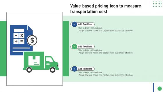Value Based Pricing Icon To Measure Transportation Cost