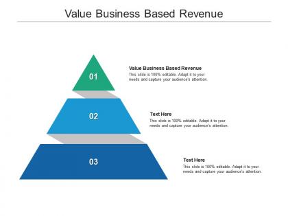 Value business based revenue ppt powerpoint presentation gallery clipart cpb