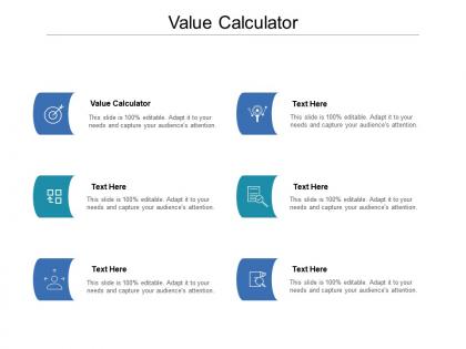 Value calculator ppt powerpoint presentation outline designs cpb