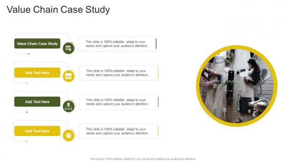 Value Chain Case Study In Powerpoint And Google Slides Cpb