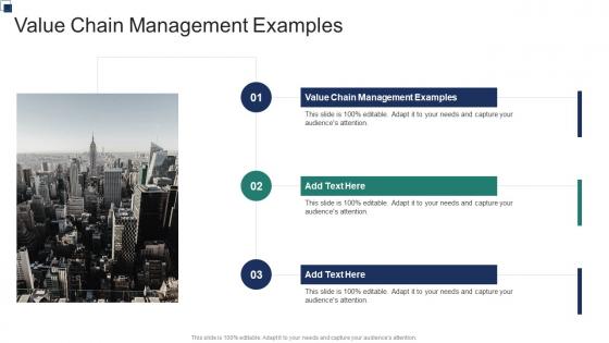 Value Chain Management Examples In Powerpoint And Google Slides Cpb