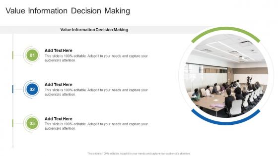 Value Information Decision Making In Powerpoint And Google Slides Cpb