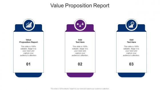 Value Proposition Report In Powerpoint And Google Slides Cpb