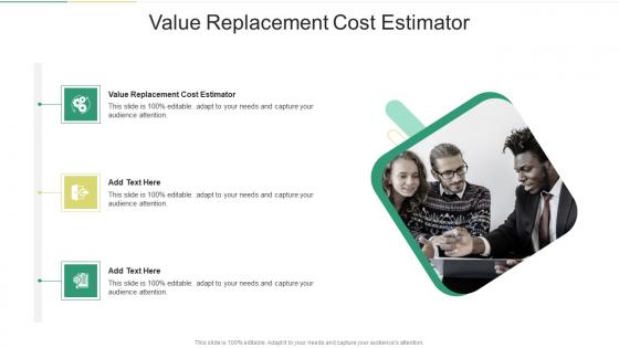 Value Replacement Cost Estimator In Powerpoint And Google Slides Cpb
