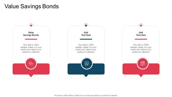 Value Savings Bonds In Powerpoint And Google Slides Cpb