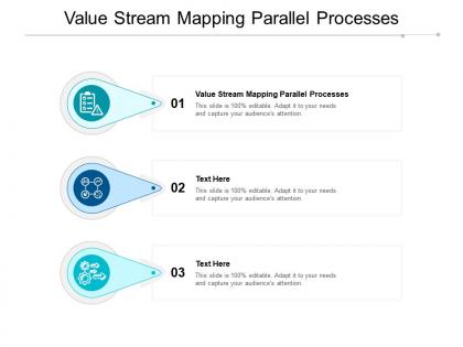 Value stream mapping parallel processes ppt powerpoint presentation infographics styles cpb