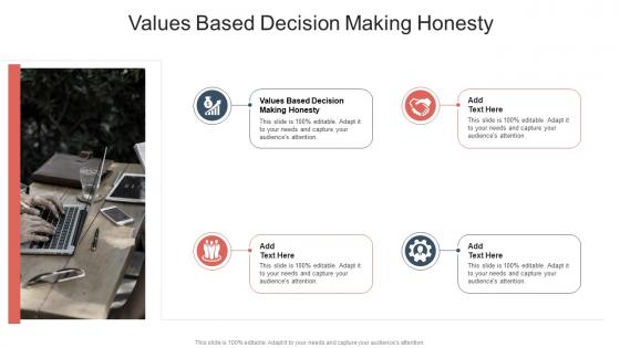 Values Based Decision Making Honesty In Powerpoint And Google Slides Cpb