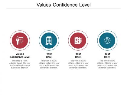 Values confidence level ppt powerpoint presentation ideas designs download cpb