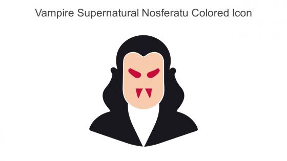 Vampire Supernatural Nosferatu Colored Icon In Powerpoint Pptx Png And Editable Eps Format