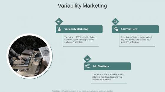 Variability Marketing In Powerpoint And Google Slides Cpb