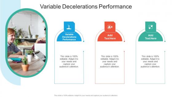 Variable Decelerations Performance In Powerpoint And Google Slides Cpb