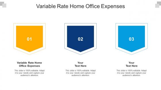 Variable Rate Home Office Expenses Ppt Powerpoint Presentation Layouts Graphics Cpb
